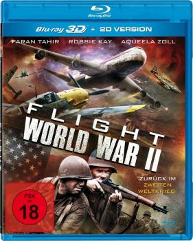 Flight World War II - Zurück im zweiten Weltkrieg  3D