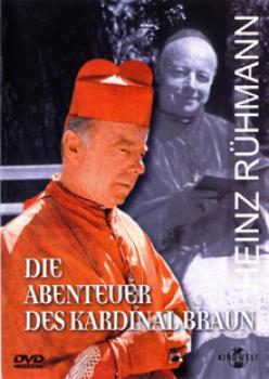 Die Abenteuer des Kardinal Braun