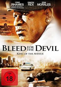 Bleed for the Devil - King of the Avenue