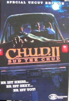 C.H.U.D. 2 - Bud the Chud