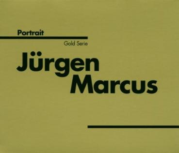 Jürgen Marcus - Portrait : Gold Serie