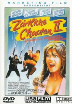 Zärtliche Chaoten 2