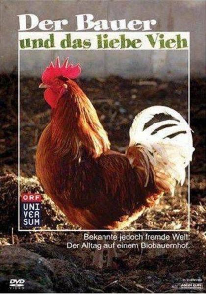 Der Bauer und das liebe Vieh