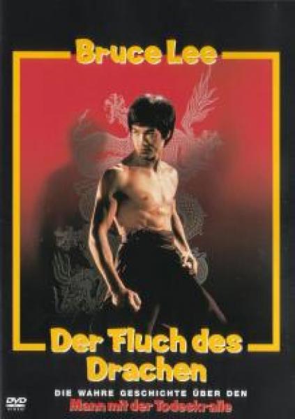 Bruce Lee: Der Fluch des Drachen